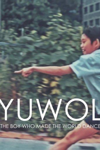 Yuwol: The Boy Who Made The World Dance film afişi