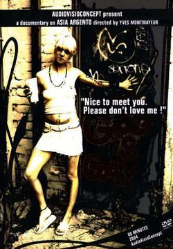 Nice to Meet You, Please Don't Love Me! film afişi