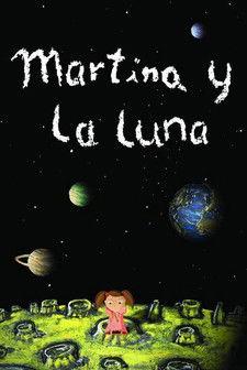 Martina y la luna film afişi