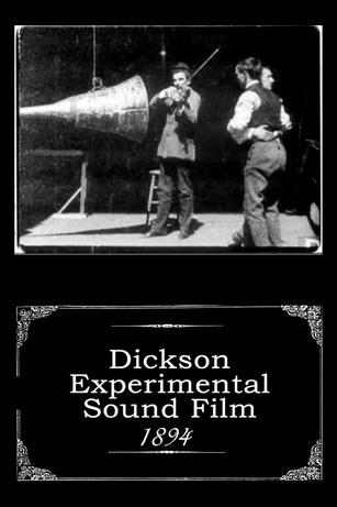 Dickson Experimental Sound Film film afişi