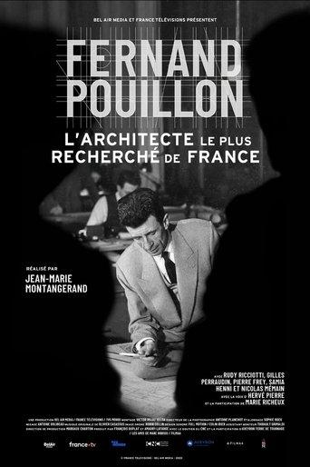 Fernand Pouillon: France's Most Wanted Architect film afişi