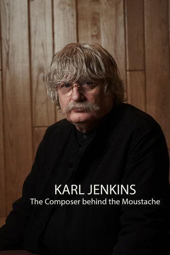 Karl Jenkins: The Composer behind the Moustache film afişi
