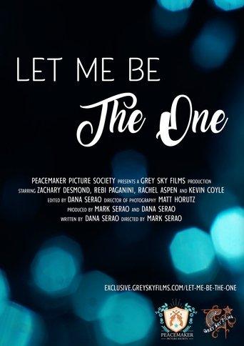 Let Me Be The One film afişi