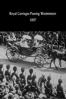 Royal Carriages Passing Westminster film afişi