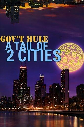 Gov't Mule - A Tail Of Two Cities film afişi