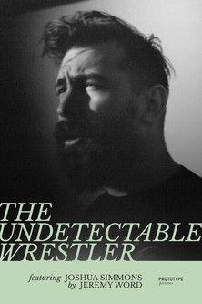 The Undetectable Wrestler film afişi