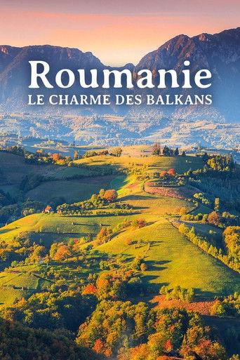 Roumanie, le charme des Balkans film afişi