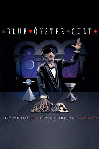 Blue Öyster Cult ‎- 40th Anniversary - Agents Of Fortune - Live 2016 film afişi