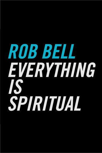 Everything Is Spiritual (2016 Tour Film) film afişi