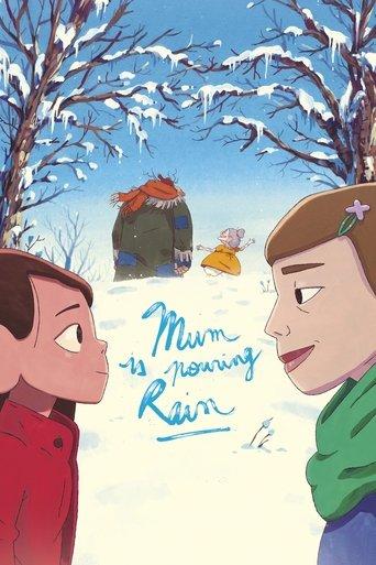 Mum Is Pouring Rain film afişi