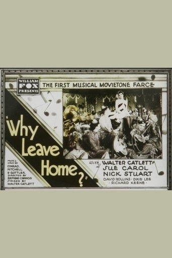 Why Leave Home? film afişi