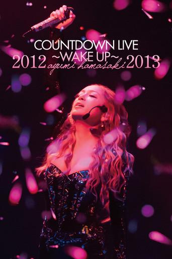 ayumi hamasaki COUNTDOWN LIVE 2012-2013 A ～WAKE UP～ film afişi