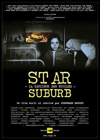 Star Suburb: The Suburb of the Stars film afişi