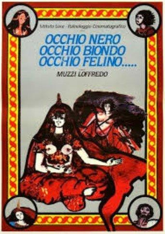 Occhio nero, occhio biondo, occhio felino... film afişi