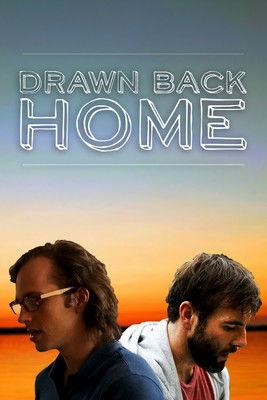 Drawn Back Home film afişi