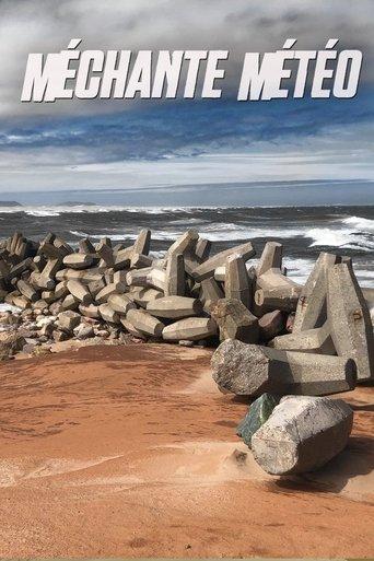 Méchante météo dizi afişi