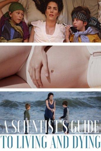A Scientist's Guide to Living and Dying film afişi