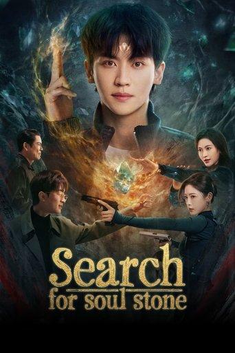 Search for Soul Stone dizi afişi