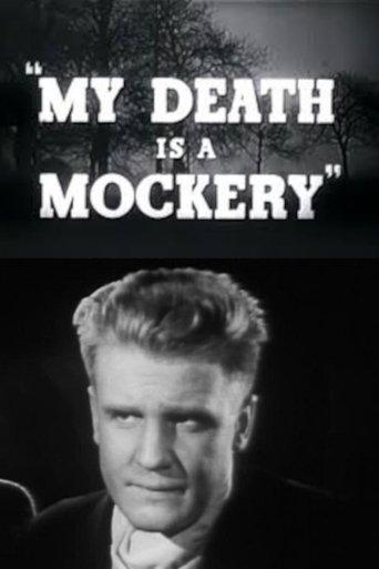 My Death Is a Mockery film afişi