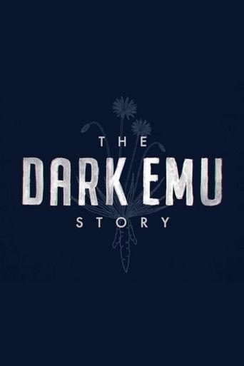 The Dark Emu Story film afişi