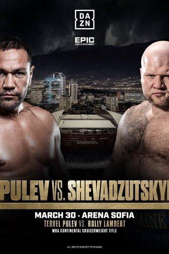 Kubrat Pulev vs. Ihor Shevadzutskyi film afişi
