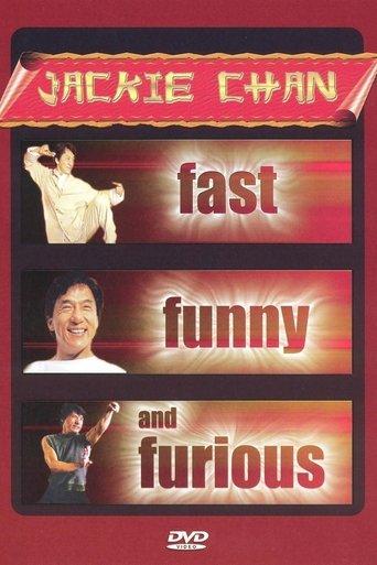 Jackie Chan: Fast, Funny and Furious film afişi