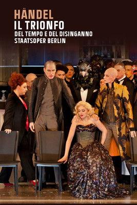 Il trionfo del Tempo e del Disinganno (Staatsoper Berlin 2016) film afişi