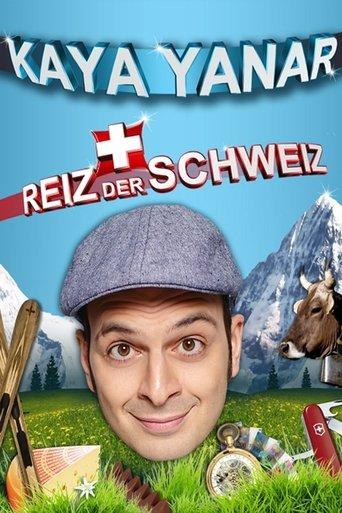 Kaya Yanar - Reiz der Schweiz film afişi