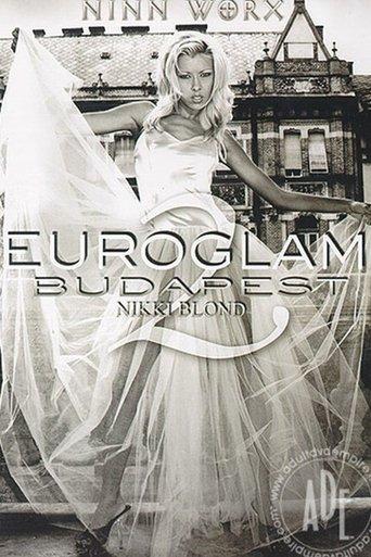 Euroglam Budapest 2: Nikki Blonde film afişi