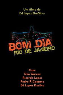 Bom dia, Rio de Janeiro film afişi