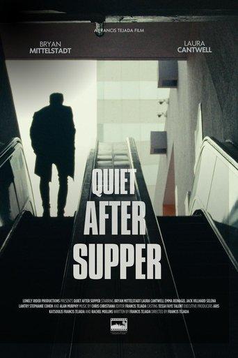Quiet After Supper film afişi