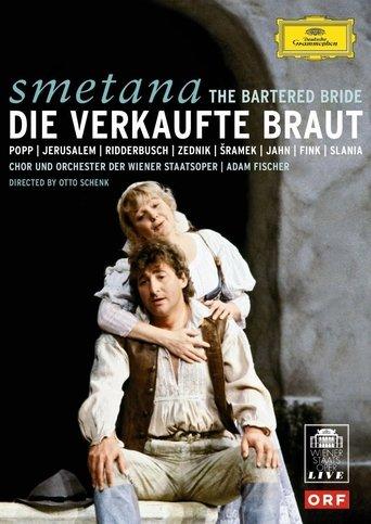Smetana: The Bartered Bride (Wiener Staatsoper) film afişi