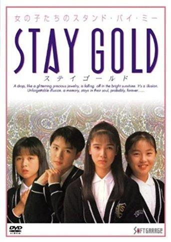 Stay Gold film afişi