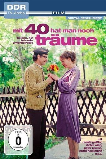 Mit vierzig hat man noch Träume film afişi