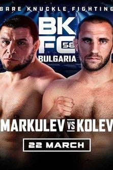 BKFC 58: BULGARIA Markulev vs Kolev film afişi
