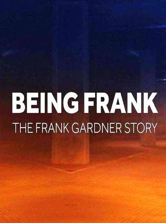 Being Frank - The Frank Gardner Story film afişi