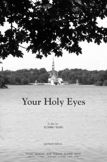 Your Holy Eyes film afişi