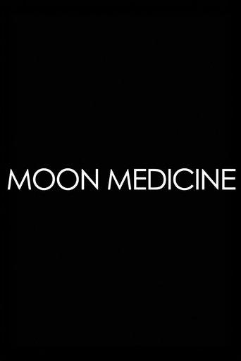 Moon Medicine - Moonrising film afişi