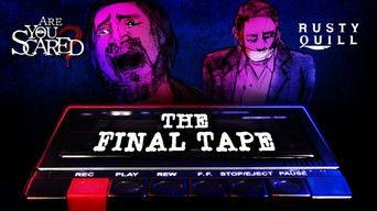 The Lost Tapes: The Final Tape