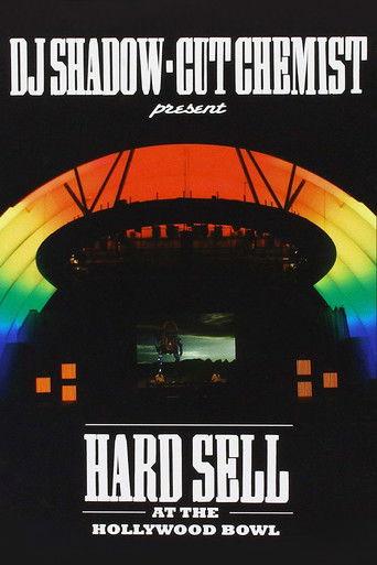 DJ Shadow and Cut Chemist present: Hard Sell At The Hollywood Bowl film afişi
