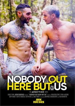Nobody Out Here But Us film afişi
