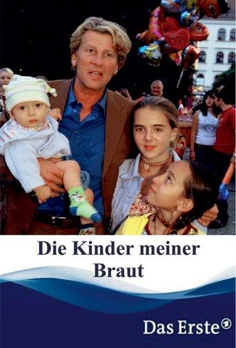 Die Kinder meiner Braut film afişi
