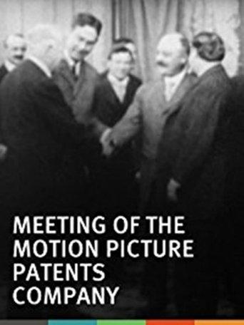 Meeting of the Motion Pictures Patents Company film afişi