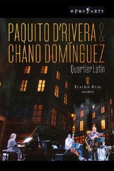 Paquito D’Rivera & Chano Domínguez - Quartier Latin film afişi
