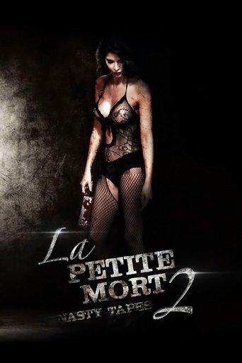 La Petite Mort 2: Nasty Tapes film afişi