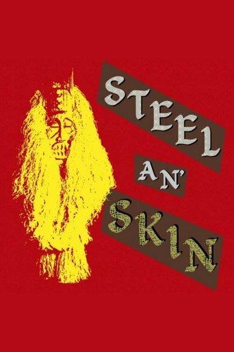 Steel 'n' Skin film afişi
