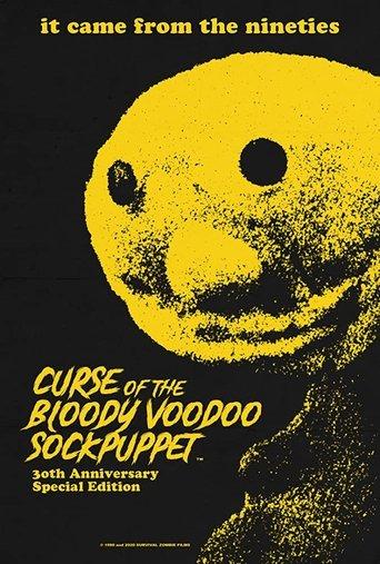 Curse of the Bloody Voodoo Sockpuppet film afişi