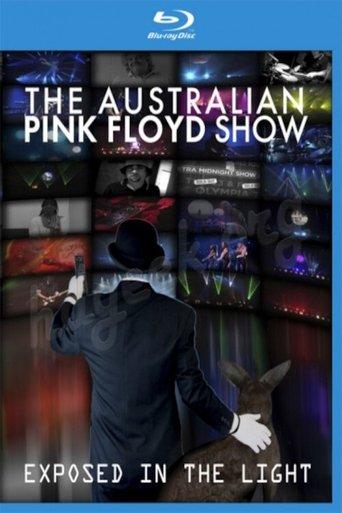 The Australian Pink Floyd Show - Exposed In The Light film afişi