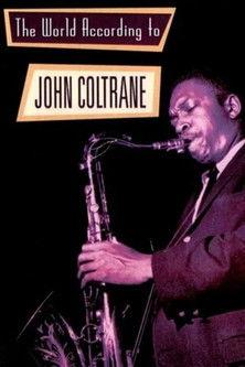 The World According to John Coltrane film afişi