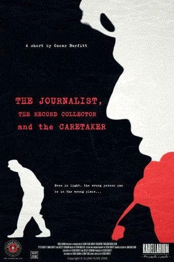 The Journalist, the Record Collector and the Caretaker film afişi
